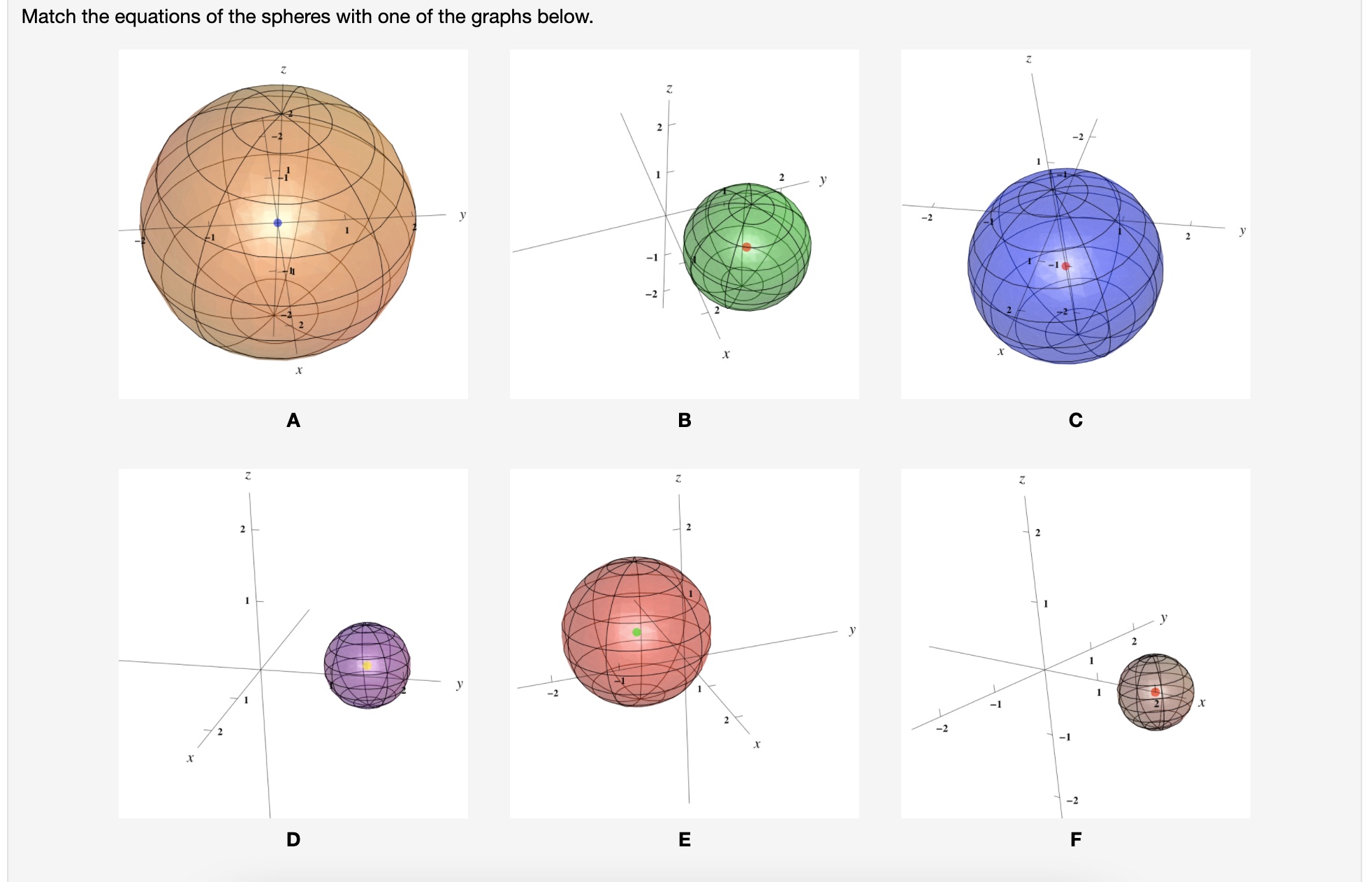 x - z = 2 4. 2 - * = 2Match the