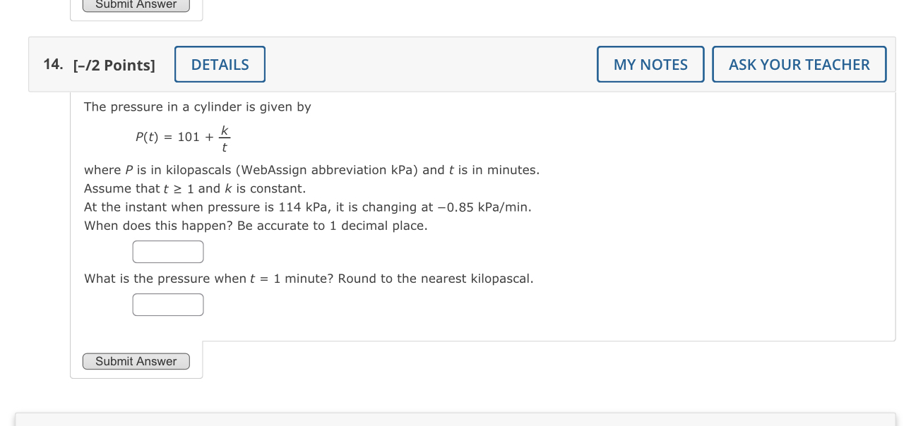 the following questions. All answers must have correct units and must be