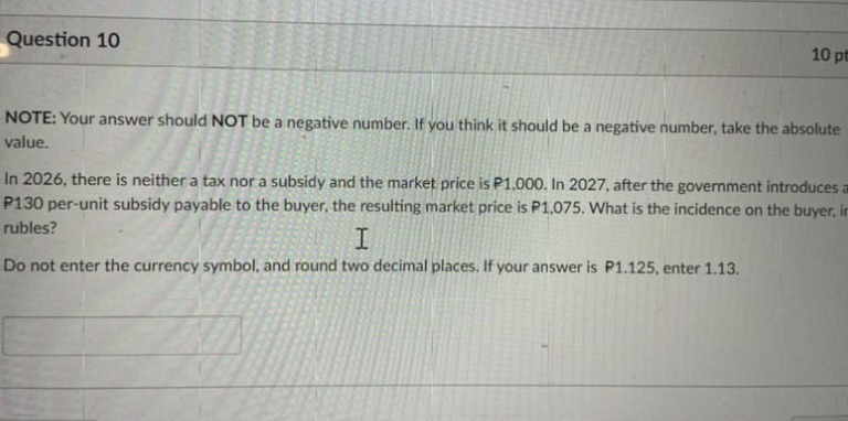  Question 10 10 p NOTE: Your answer should NOT be a