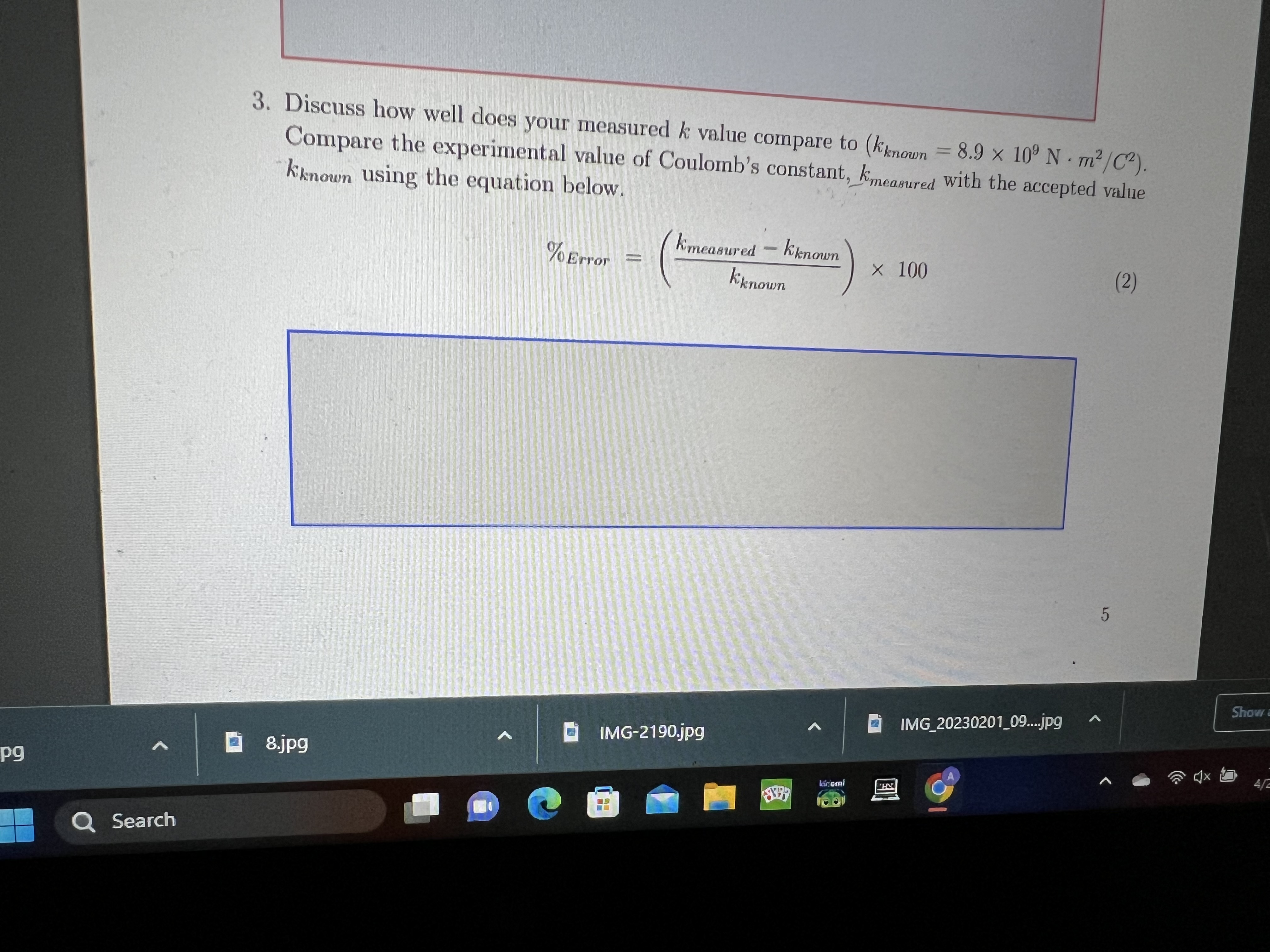3. Discuss how well does your measured k value compare to