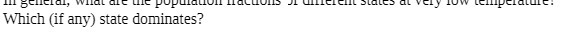 Which (if any) state dominates?