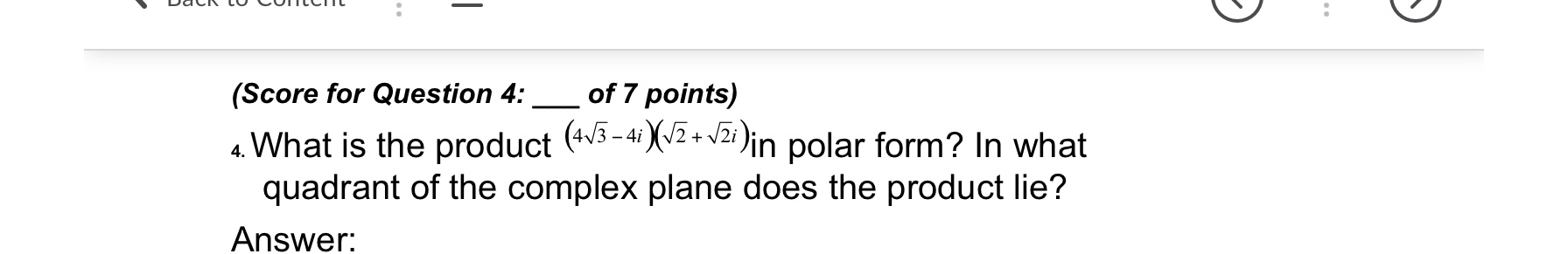 he knows he made an error. Clearly explain in complete sentences what