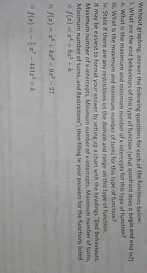 please explain how to solve this, Thank you Without graphing, answer the