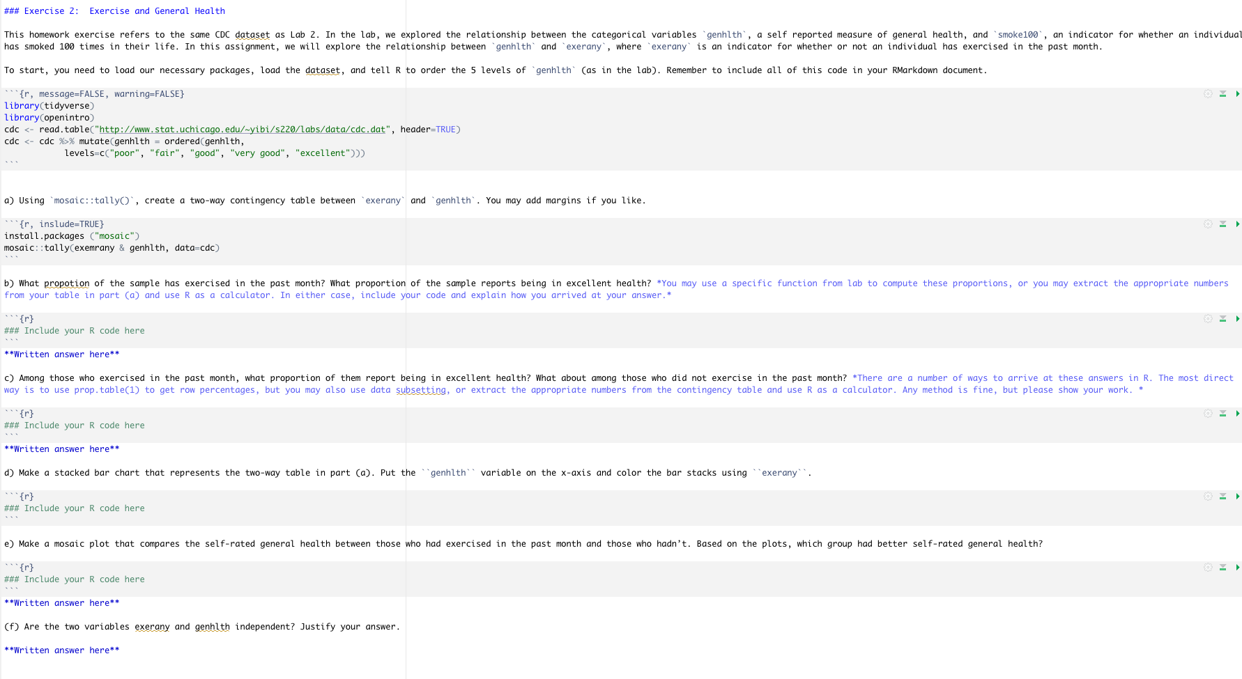  ### Exercise 2: Exercise and General Health This homework exercise refers