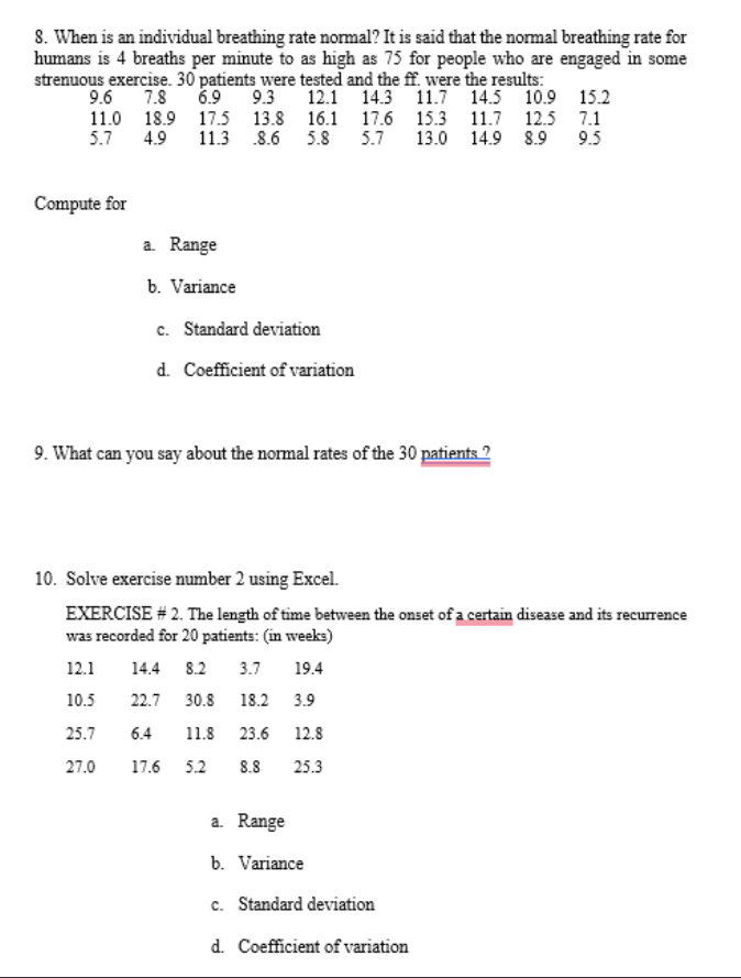  8. When is an individual breathing rate normal? It is said