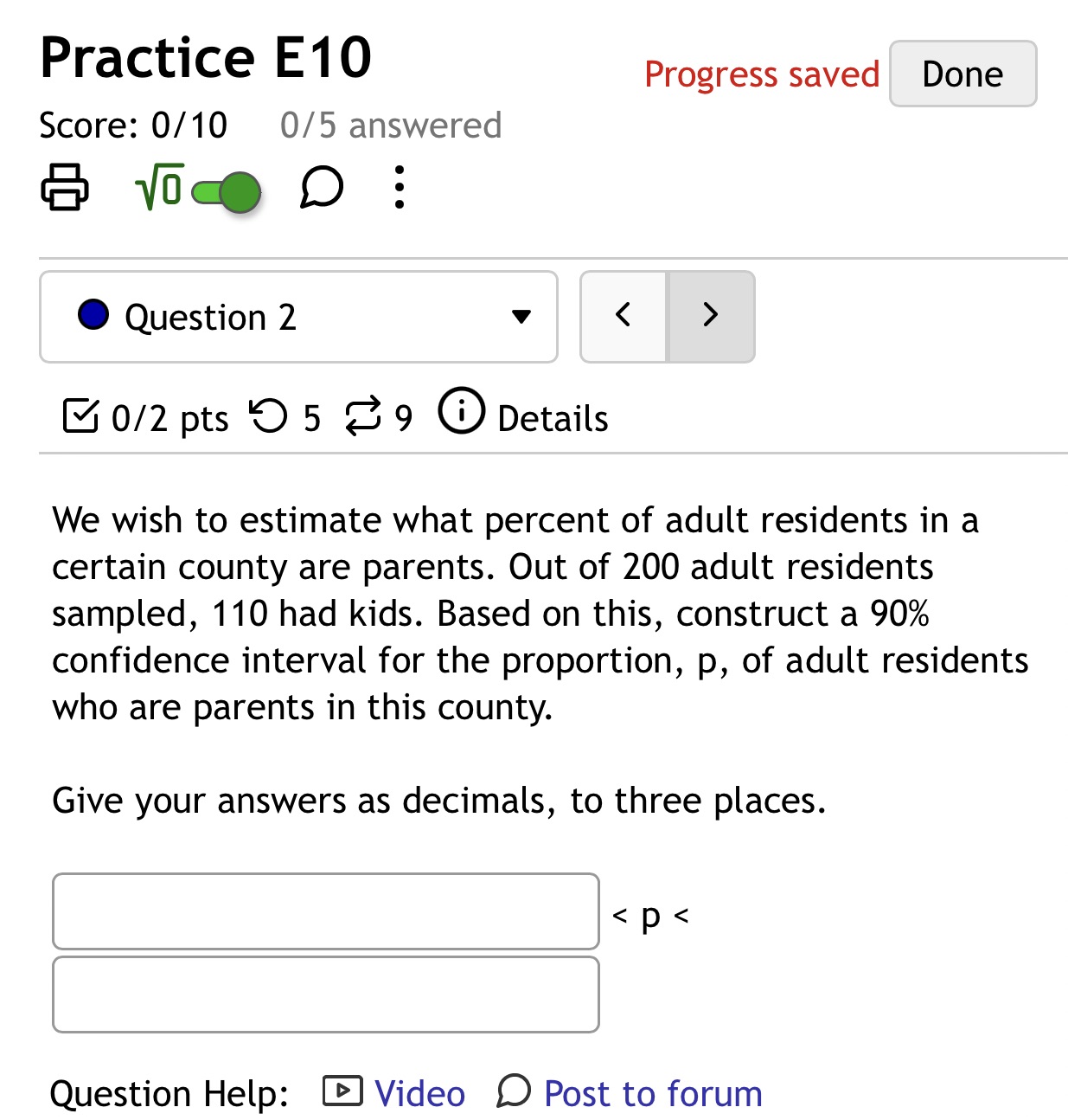  Practice E10 progress saved Done Score: 0/10 0/5 answered (3145-005 0