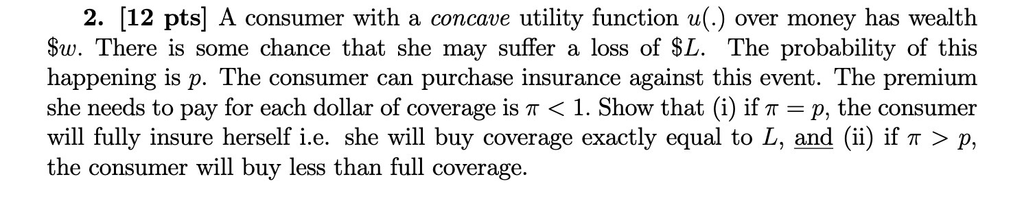  2. [12 pts] A consumer with a concave utility function 'u,(.)
