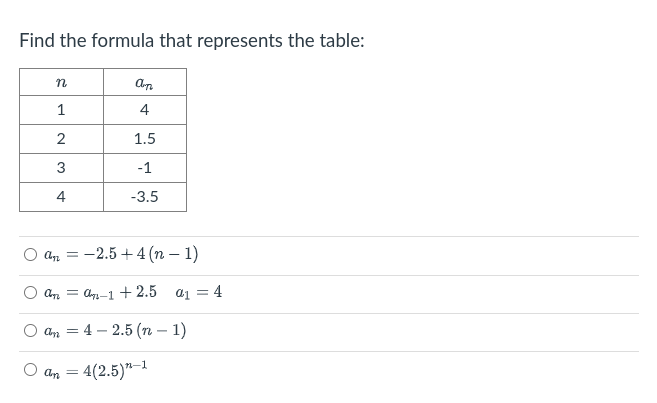O an = 3 +4 (n - 1)Find ram for each sequence.