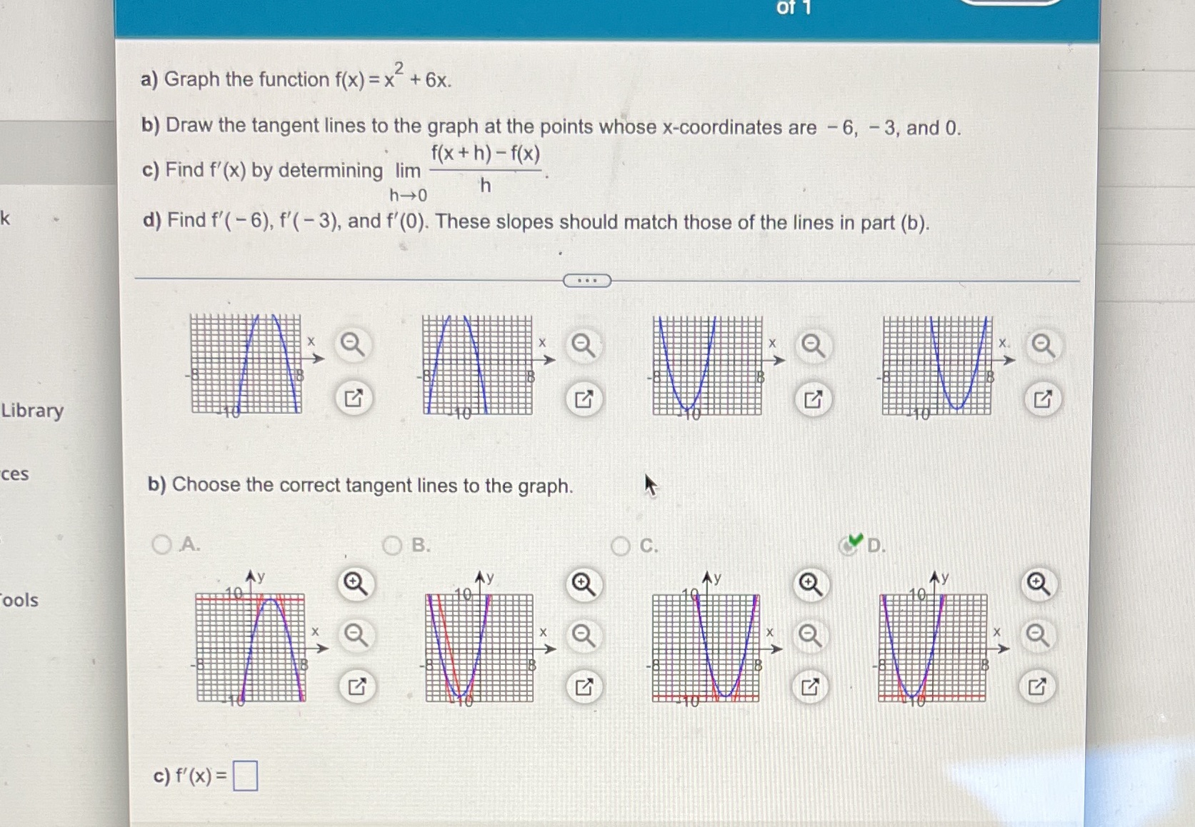 Answer C and D Of a) Graph the function f(x) = x
