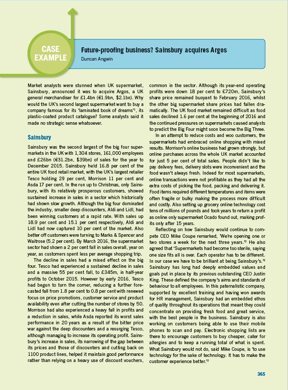  CASE Future-proofing business? Sainsbury acquires Argos EXAMPLE Duncan Angwin Market analysts