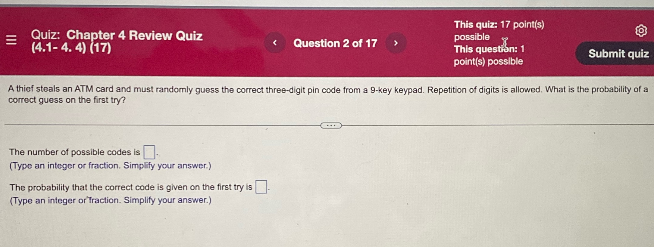 Quiz: Chapter 4 Review Quiz (4.1-4.4) (17) Question 2 of 17 This