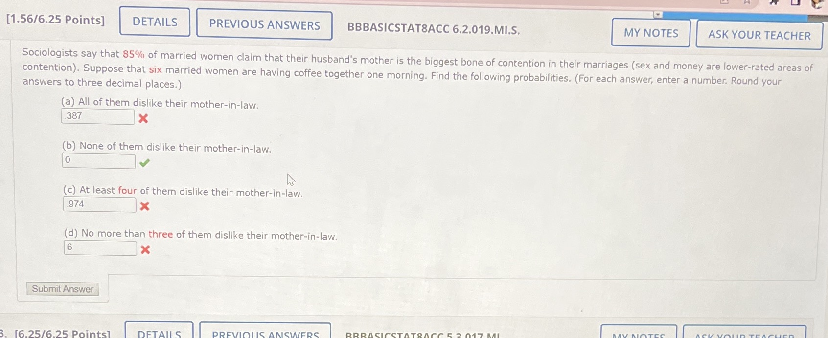  [1.56/6.25 Points] DETAILS PREVIOUS ANSWERS BBBASICSTAT8ACC 6.2.019.MI.S. MY NOTES ASK YOUR