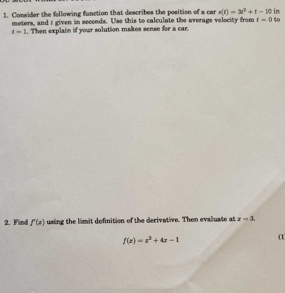 Please show work. 1. Consider the following function that describes the position