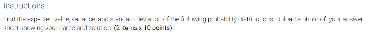 CO OO I COInstructions Find the expected value, variance, and standard deviation