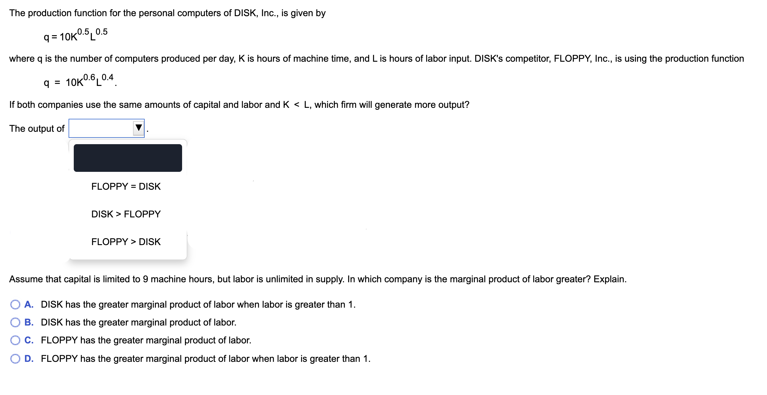 The production function for the personal computers of DISK, Inc., is