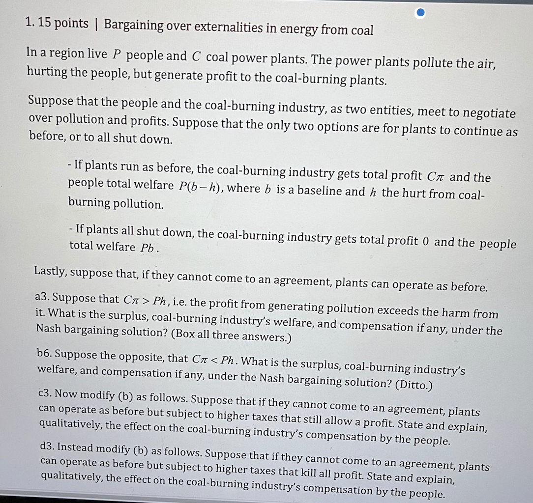 1. 15 points | Bargaining over externalities in energy from coal