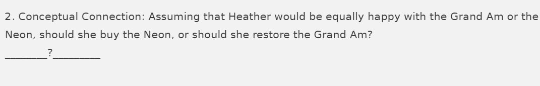 2. Conceptual Connection: Assuming that Heather would be equally happy with