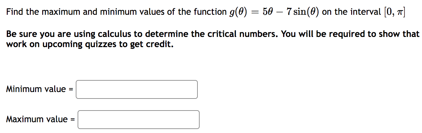  Find the maximum and minimum values of the function 9(6) =