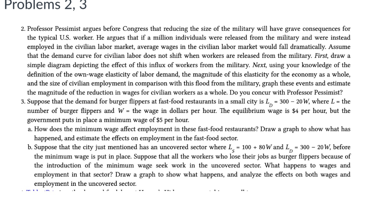  Problems 2, 3 2. Professor Pessimist argues before Congress that reducing