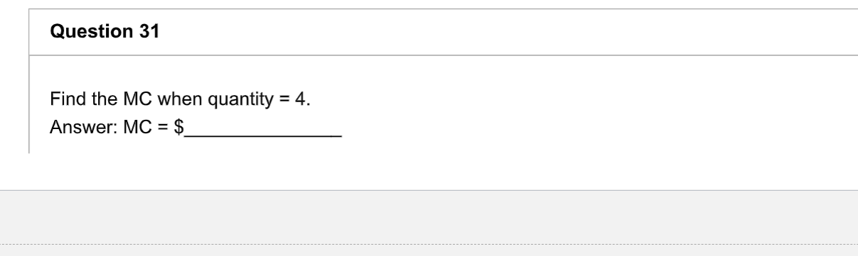 Total revenue Total cost MC 0 $0 $30 1 $50 $70 2