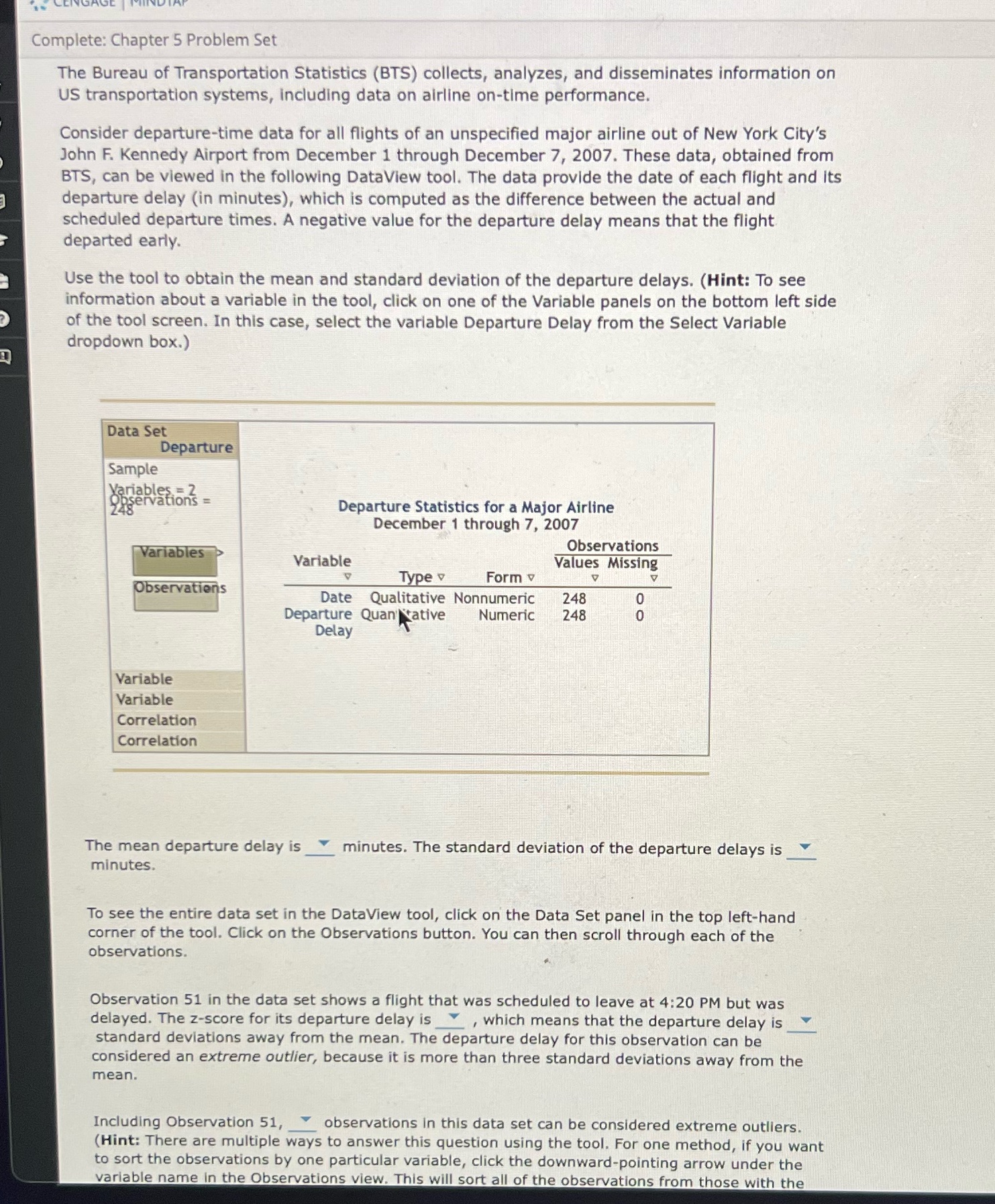 Help please Complete: Chapter 5 Problem Set The Bureau of Transportation Statistics