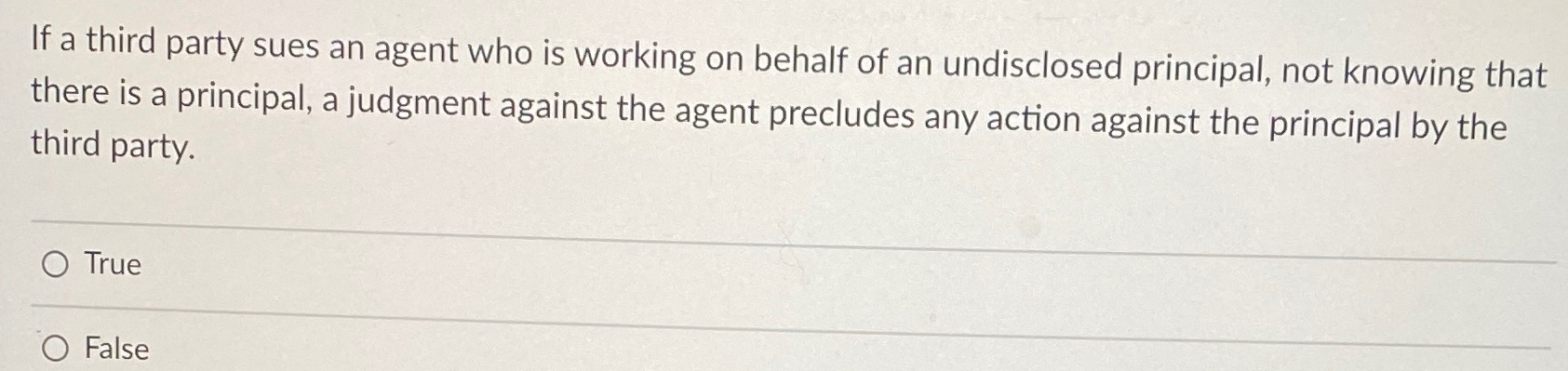 If a third party sues an agent who is working on