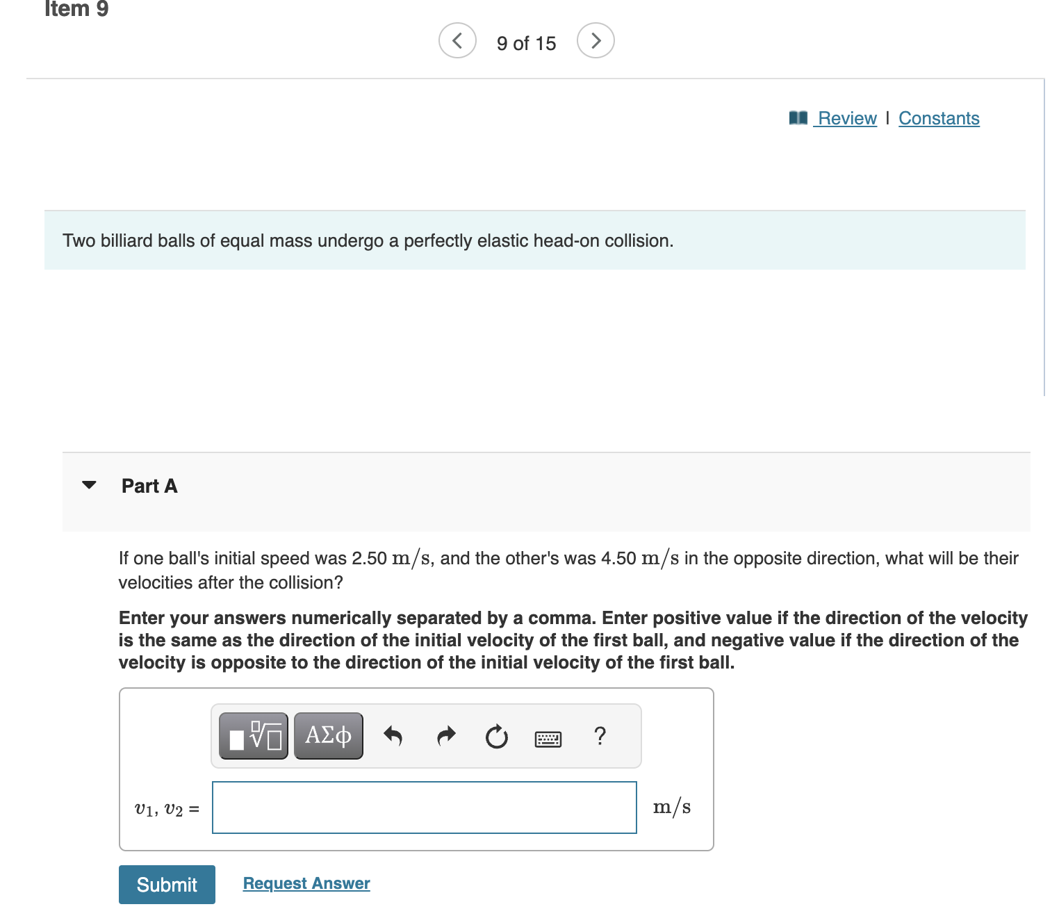 topic 6-7 ltem9 I Review | Constants Two billiard balls of equal