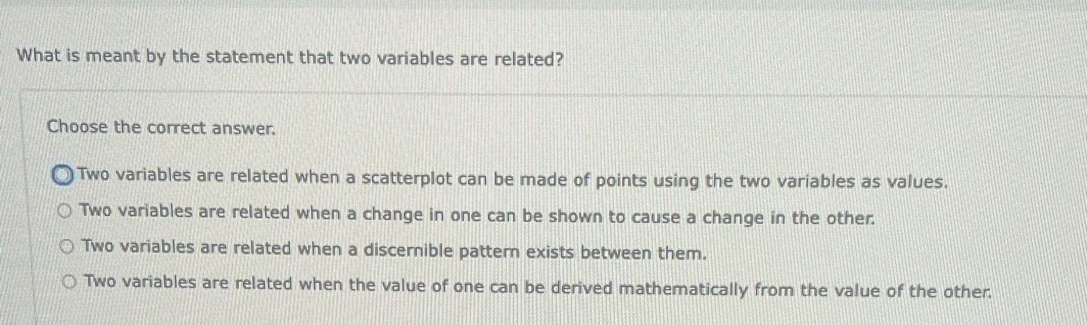 Correlation, variables What is meant by the statement that two variables are
