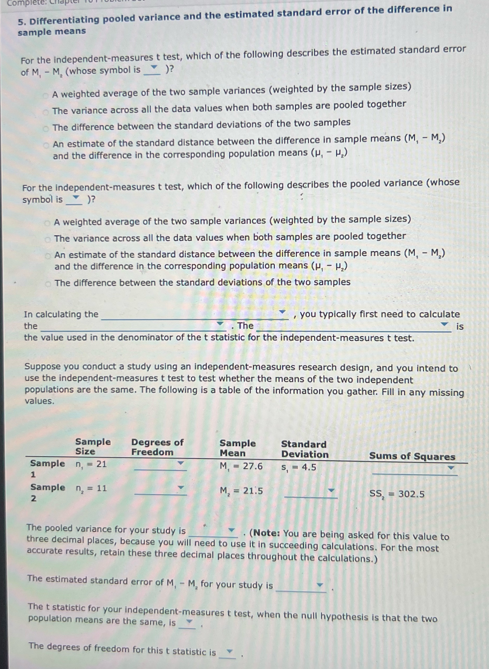 Chapter 10, question 5: please answer all Complete. 5. Differentiating pooled variance