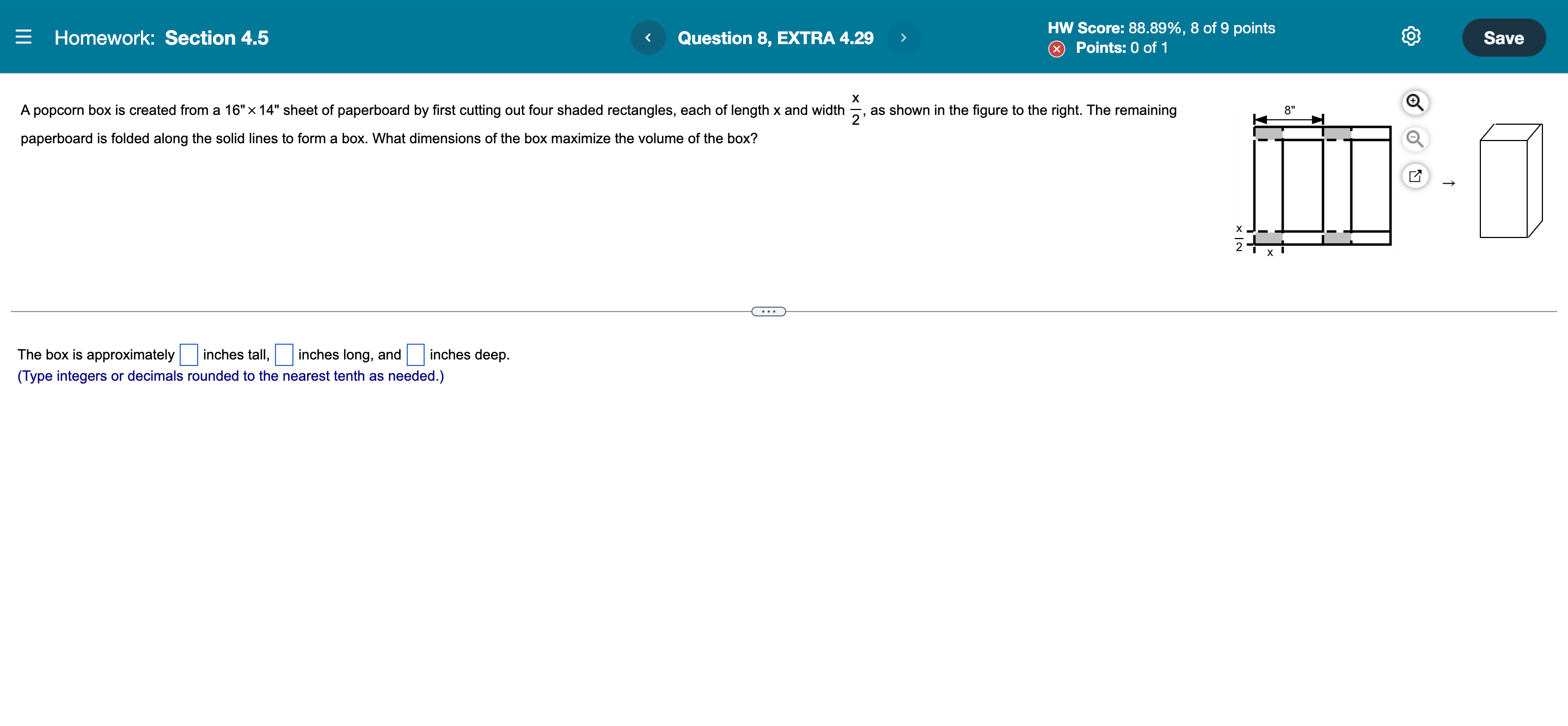 E Homework: Section 4.5 A popcorn box is created from a