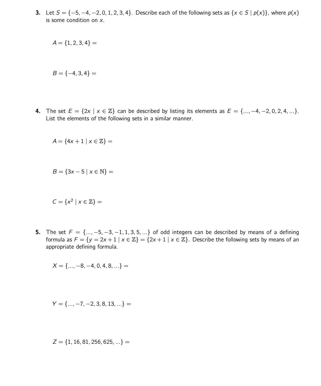  3. Let S = {*5, *4, 72, O, 1, 2, 3,