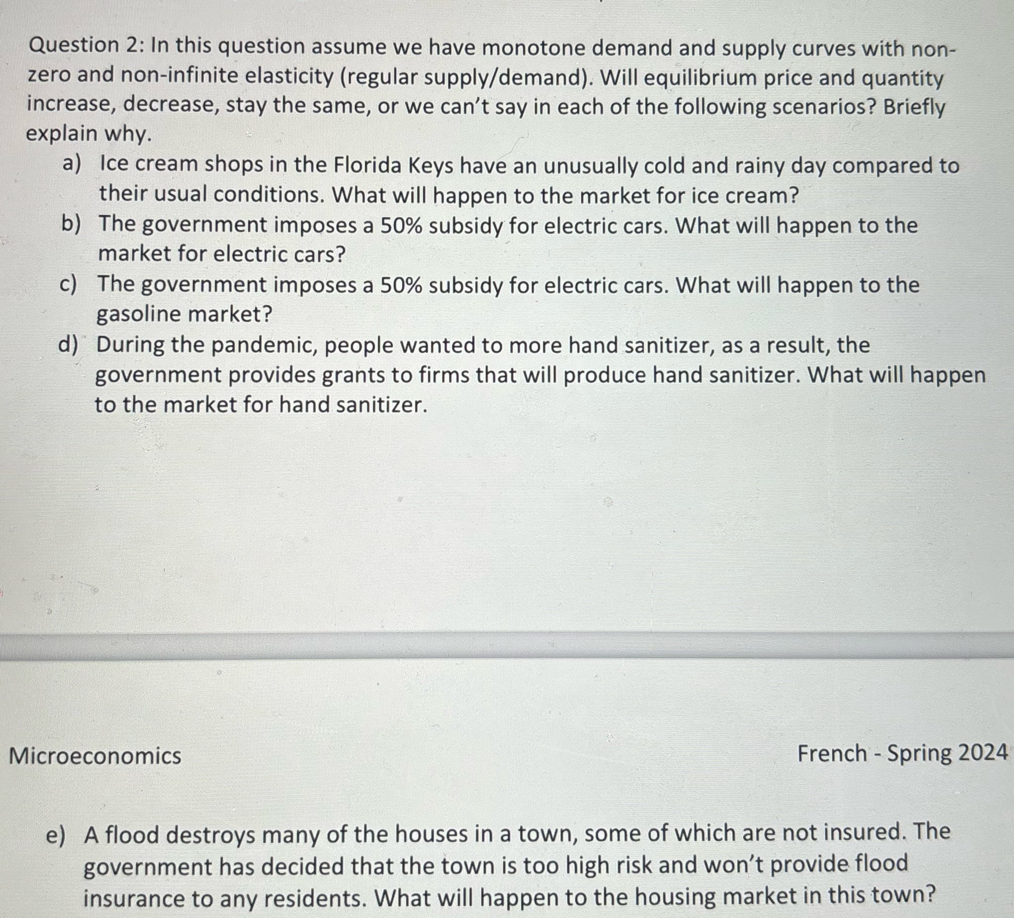 Please answer these questions Question 2: In this question assume we have