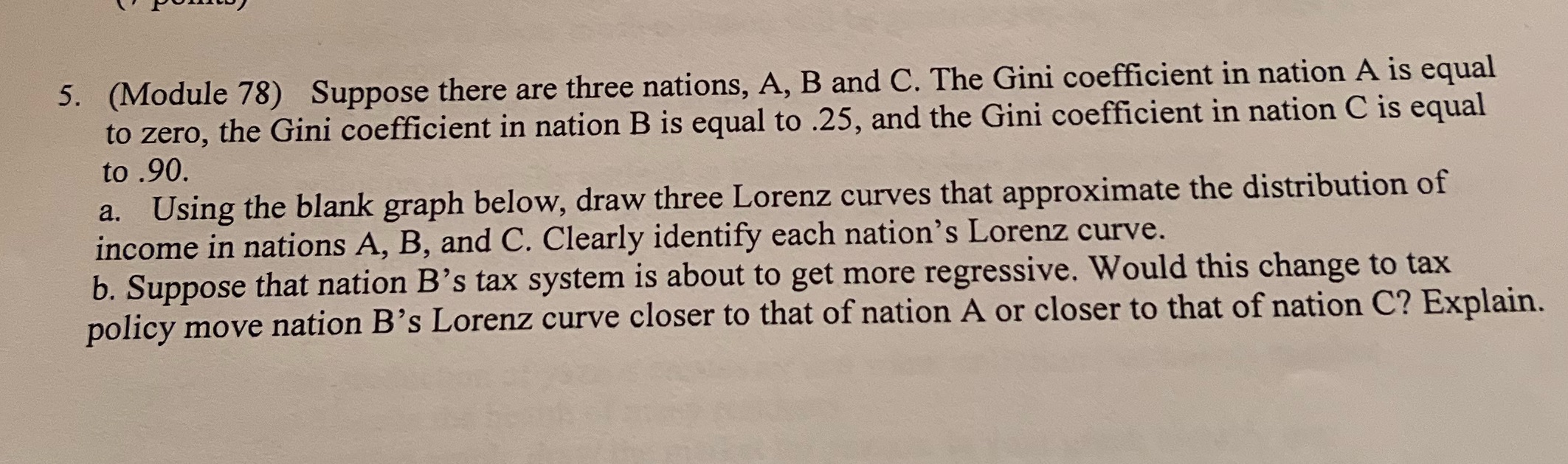  5. (Module 78) Suppose there are three nations, A, B and
