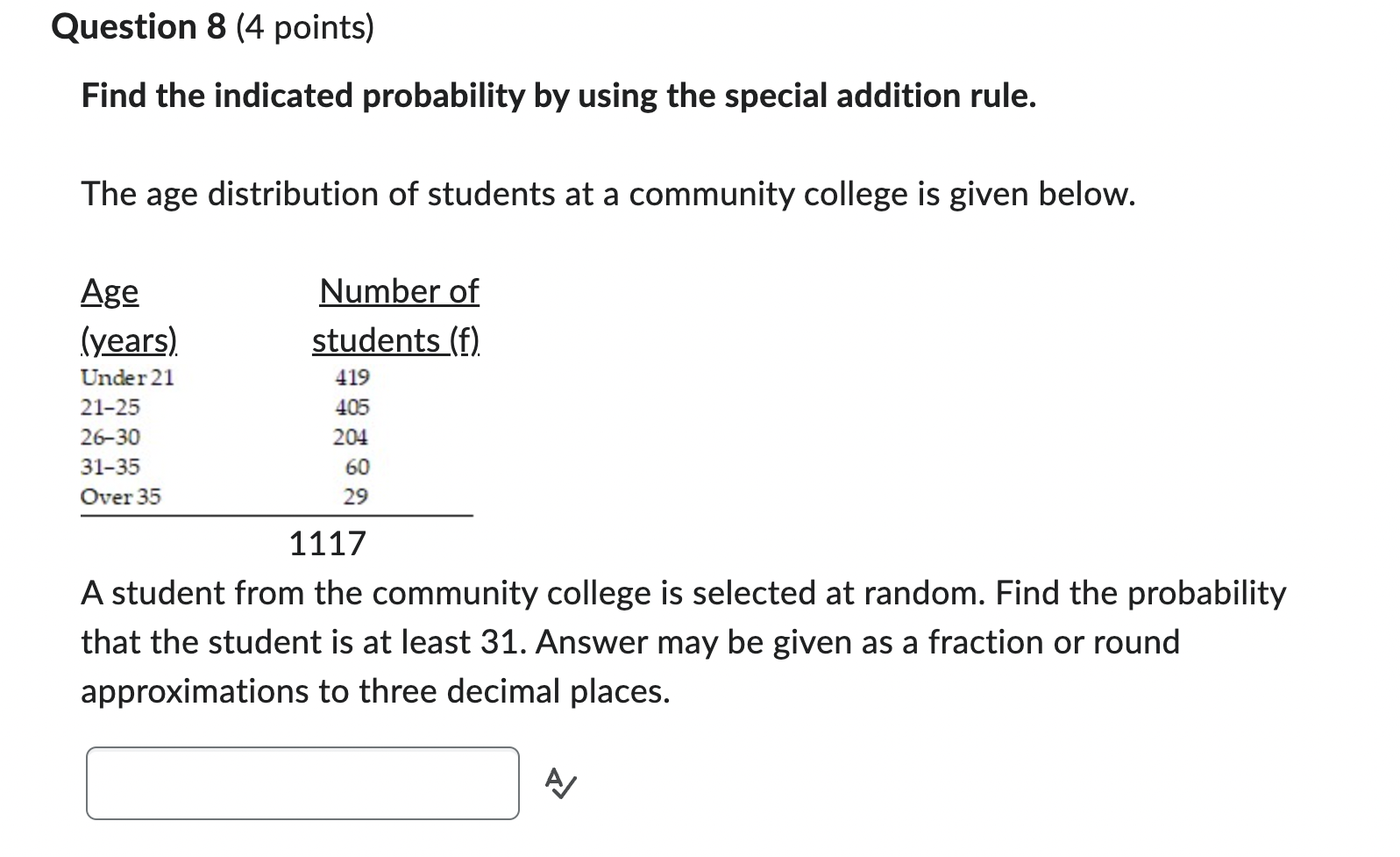 The following contingency table provides a joint frequency distribution for a group
