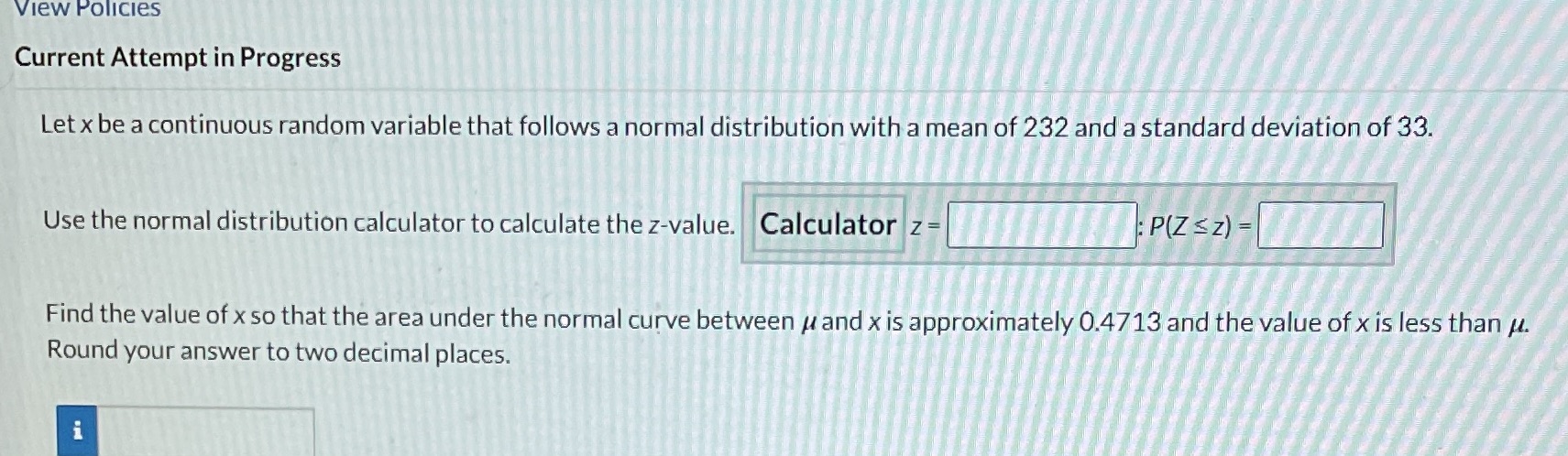  View Policies Current Attempt in Progress Let x be a continuous