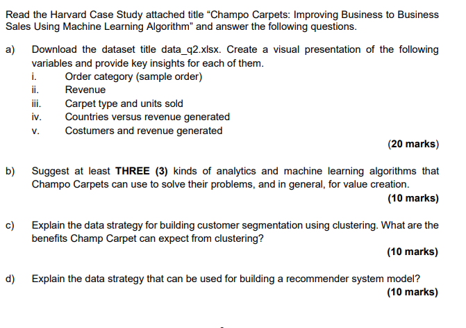Read the Harvard Case Study attached title \"Champo Carpets: Improving Business