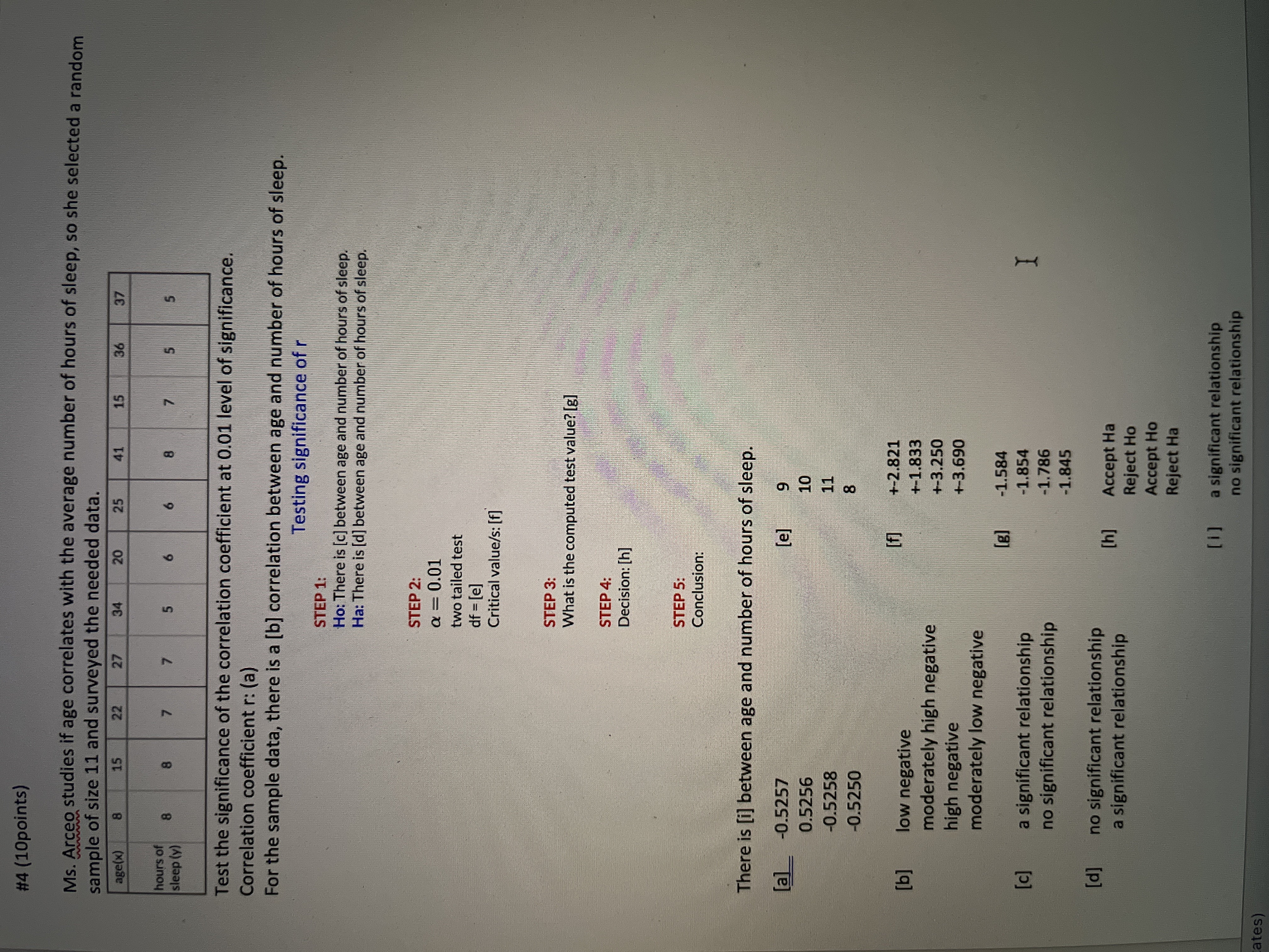 Correlation and Regression Analyses #4 (10points) Ms. Arceo studies if age correlates