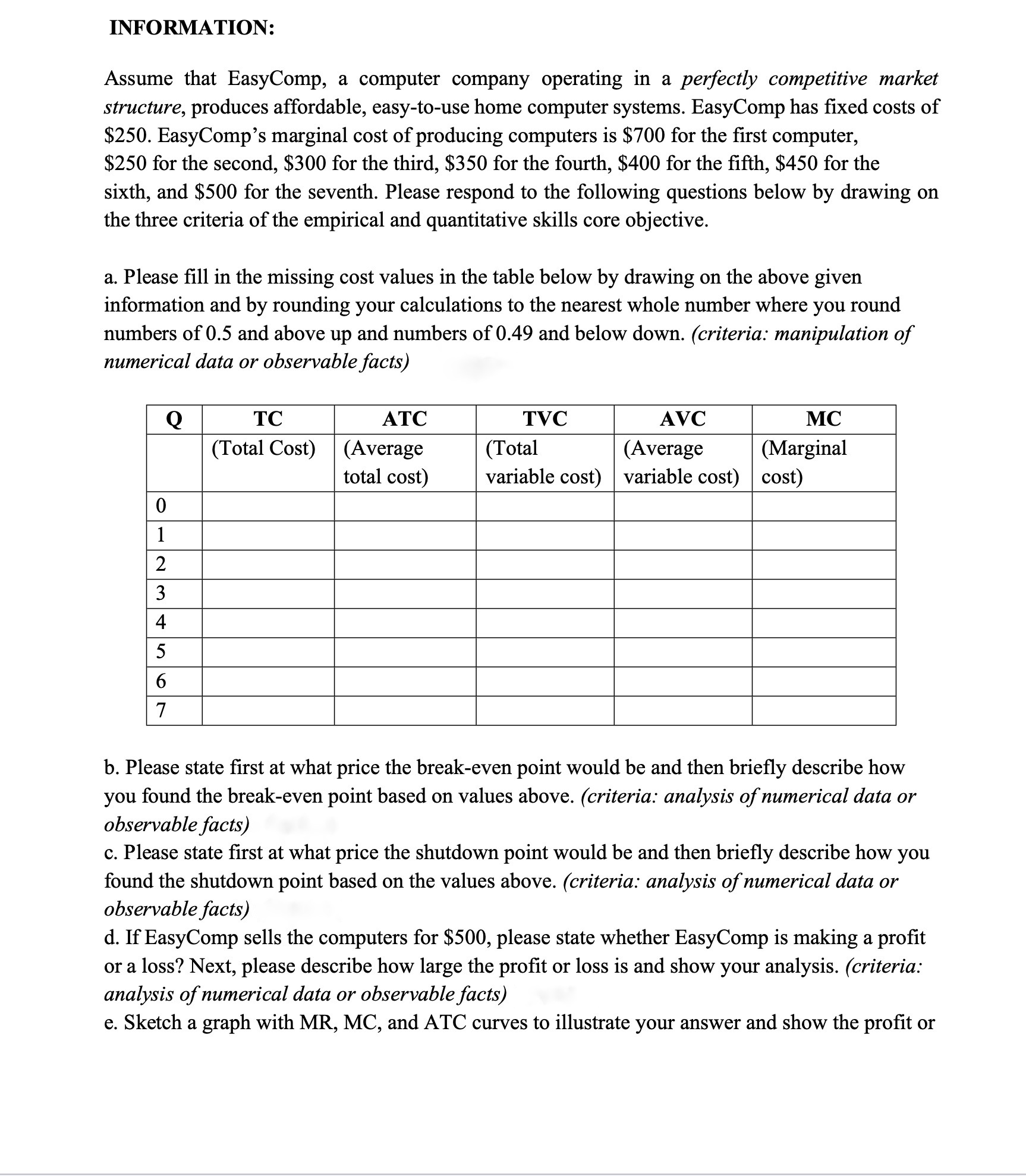  INFORMATION: Assume that EasyComp, a computer company operating in a perfectly