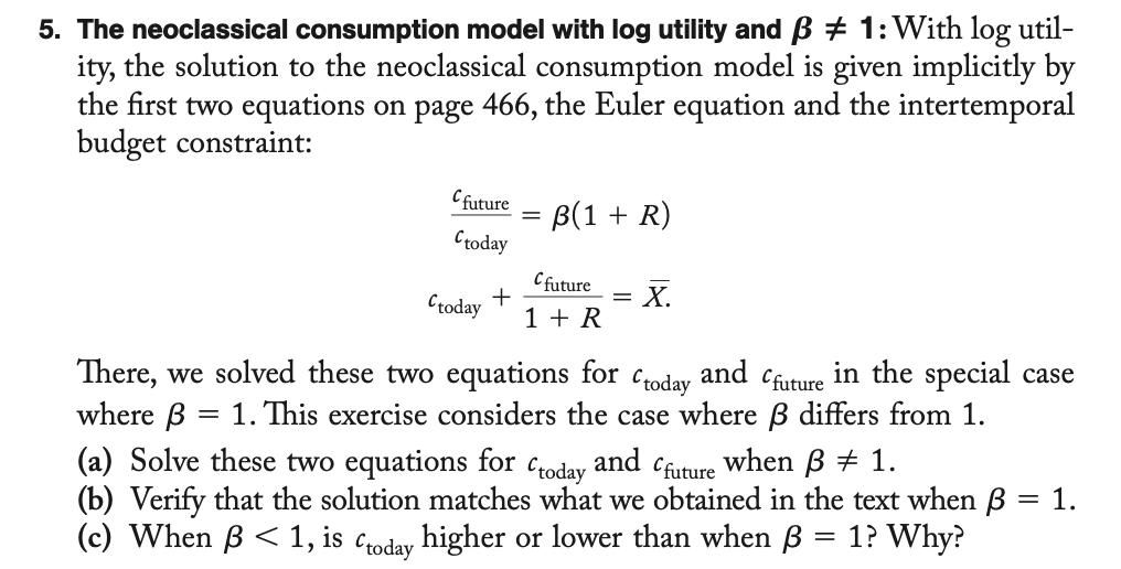 5. The neoclassical consumption model with log utility and 8 #