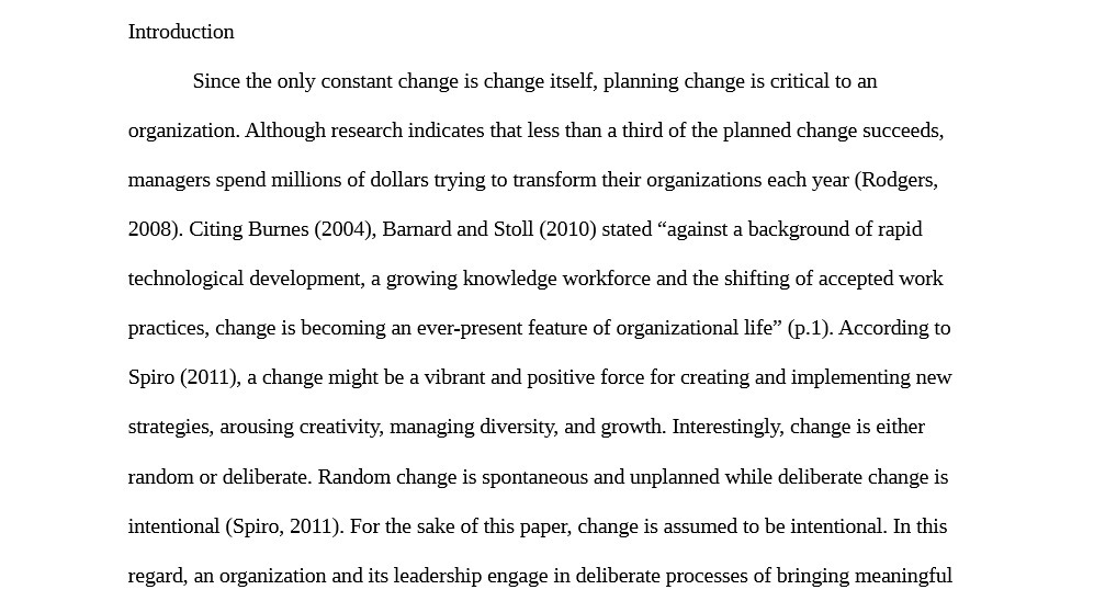  Introduction Since the only constant change is change itself, planning change