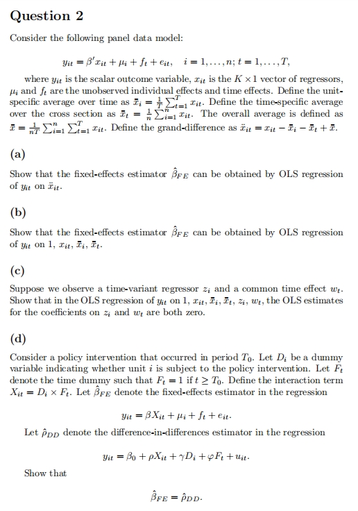  Question 2 Consider the following panel data model: yu = B'Tu