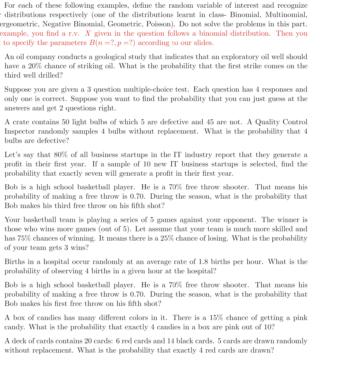 For each of these following examples, define the random variable of