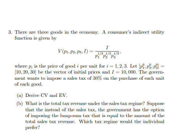 Question is attached as an image. 3. There are three goods in