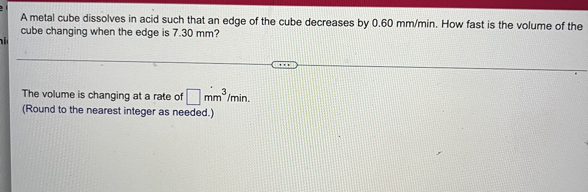  A metal cube dissolves in acid such that an edge of