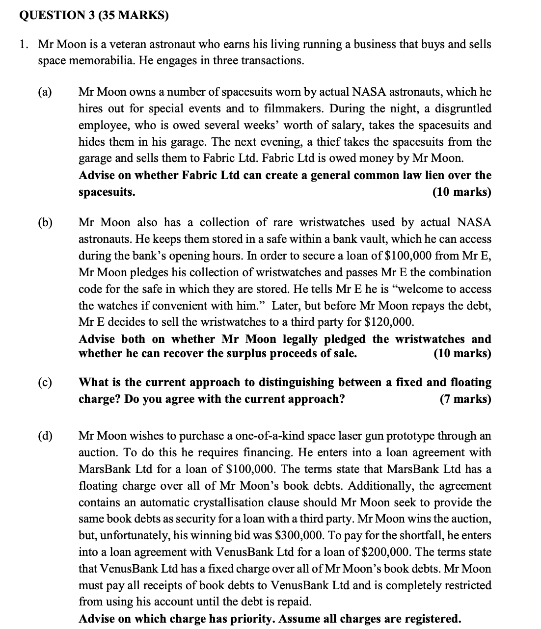 QUESTION 3 (35 MARKS) 1. Mr Moon is a veteran astronaut