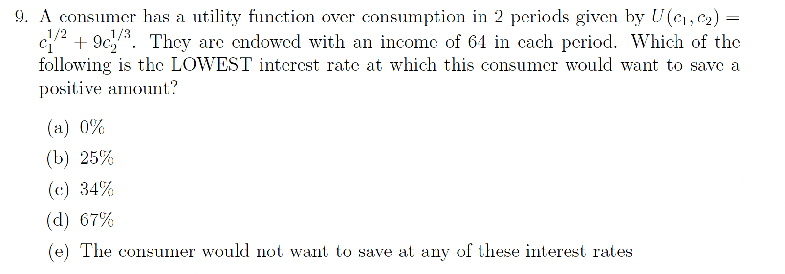 Can I have help with this 9. A consumer has a utility