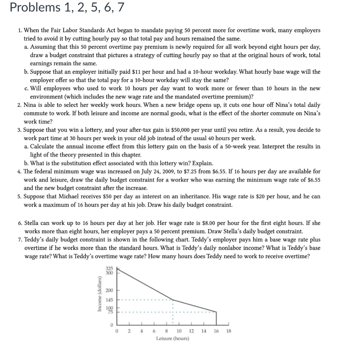 Problems 1, 2, 5, 6, 7 1. When the Fair Labor