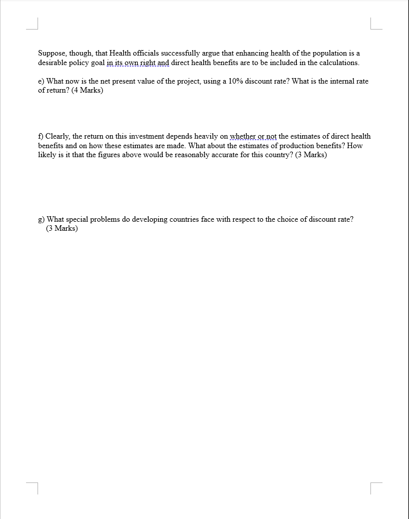 Output from otal Value of Health Total Economic Jain increased Production Benefits