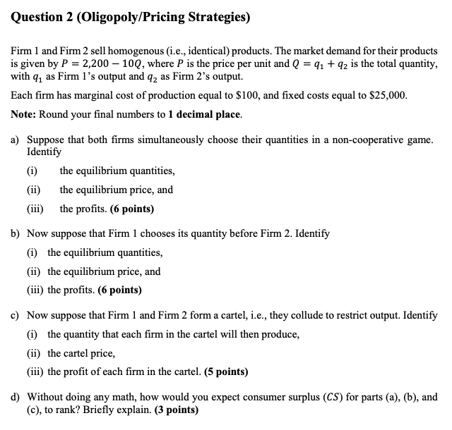 Please help with the whole question 2 (part a - part d)