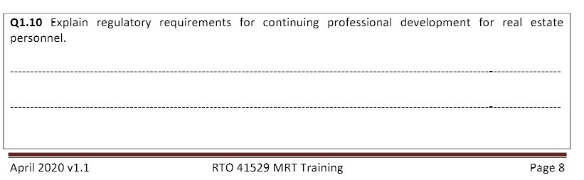  Q1.10 Explain regulatory requirements for continuing professional development for real estate